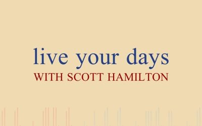 Episode 51 – Live Your Days With Scott Hamilton