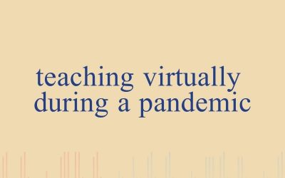 Episode 53 – Teaching Virtually During A Pandemic