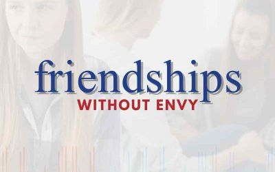 Episode 117 – Friendships Without Envy