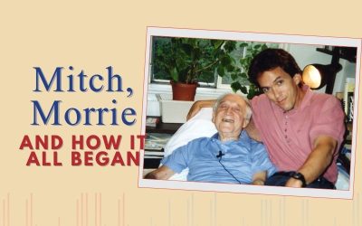 Episode 102 – Mitch, Morrie & How It All Began