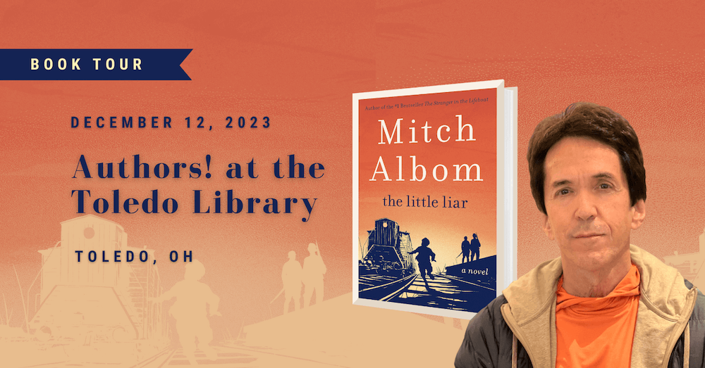 Toledo, OH: Authors! with Mitch Albom