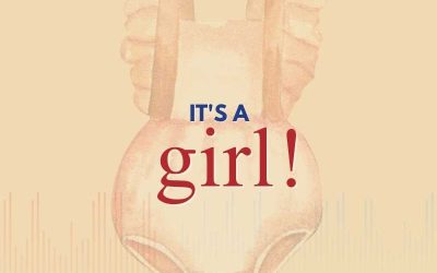 Episode 136 – It’s a Girl!